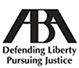 ABA | Defending Liberty Pursuing Justice
